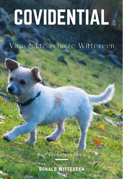 Covidential, Ronald Witteveen - Paperback - 9789083038940