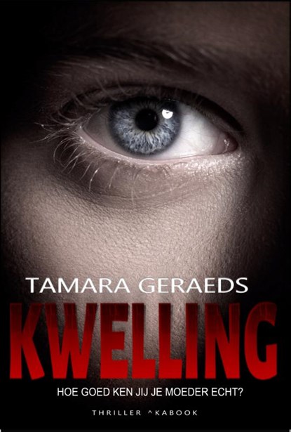 Kwelling, Tamara Geraeds - Paperback - 9789083042480