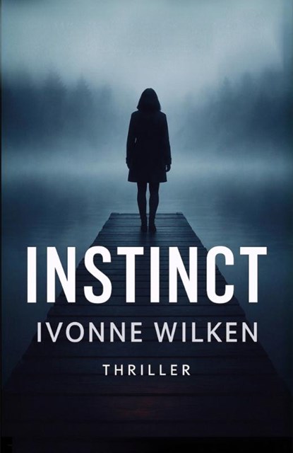 Instinct, Ivonne Wilken - Paperback - 9789083042497
