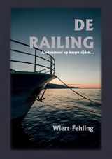 DE RAILING - Wiert Fehling - 9789083042831