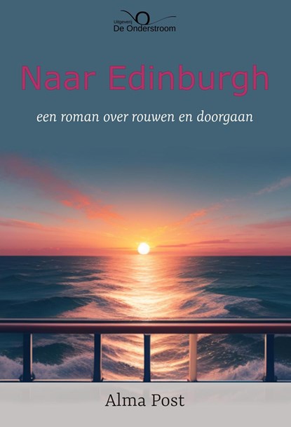 Naar Edinburgh, Alma Post - Ebook - 9789083043753