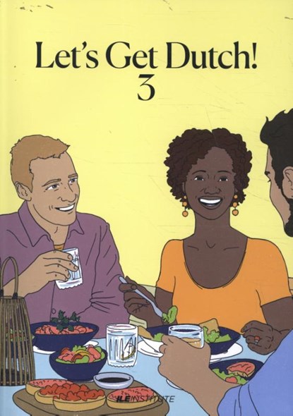 Let's get Dutch! 3 Niveau B1, Kim van de Beek ; Sherill Samson ; Annelies Thoenes - Paperback - 9789083045634