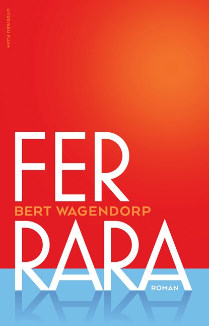 Ferrara, Bert Wagendorp - Luisterboek MP3 - 9789083045900