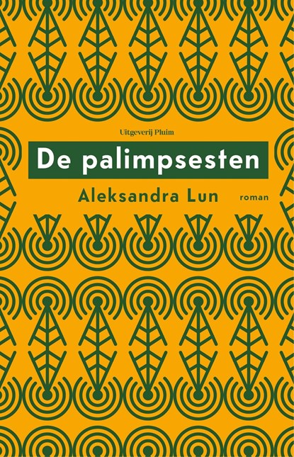 De palimpsesten, Aleksandra Lun - Ebook - 9789083045986