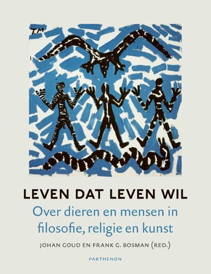 Leven dat leven wil, Johan Goud ; Frank G. Bosman - Paperback - 9789083046433