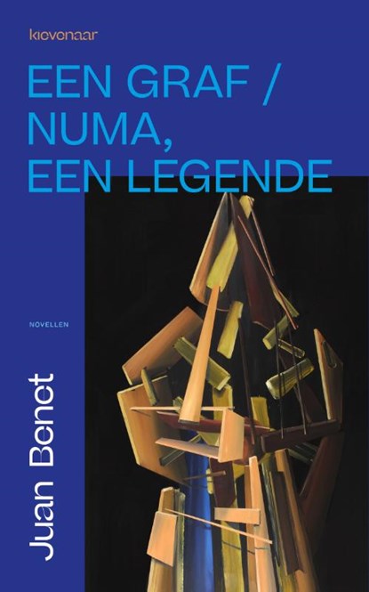 Een graf / Numa, een legende, Juan Benet - Paperback - 9789083046730