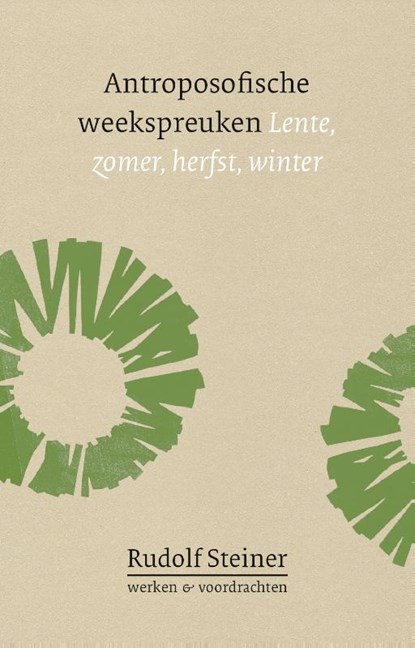 Antroposofische weekspreuken, Rudolf Steiner - Paperback - 9789083052007