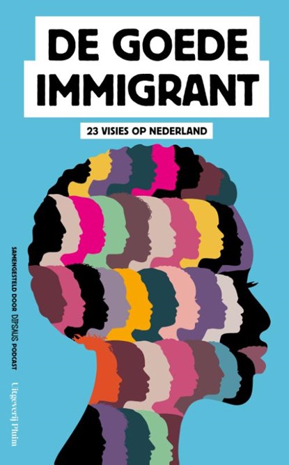 De goede immigrant, Dipsaus - Paperback - 9789083054179