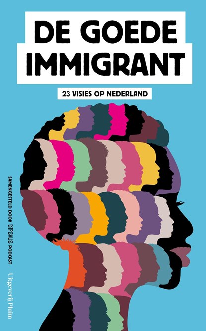 De goede immigrant, Dipsaus - Ebook - 9789083054186