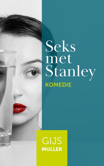 Seks met Stanley, Gijs Muller - Ebook - 9789083055879