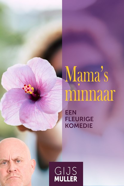 Mama's minnaar, Gijs Muller - Ebook - 9789083055893
