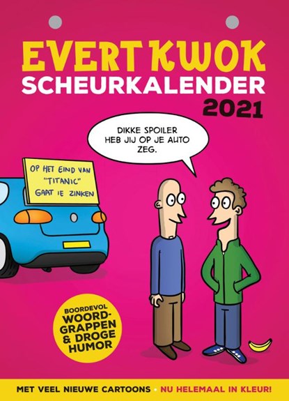 Evert Kwok Scheurkalender 2021, Eelke de Blouw ; Tjarko Evenboer - Paperback - 9789083058221