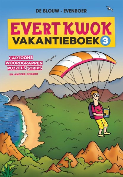 Evert Kwok Vakantieboek, Eelke de Blouw ; Tjarko Evenboer - Paperback - 9789083058290