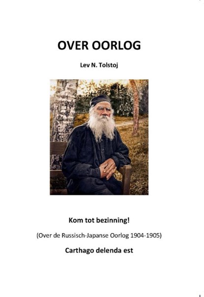 Over Oorlog, Lev N Tolstoj - Paperback - 9789083058979