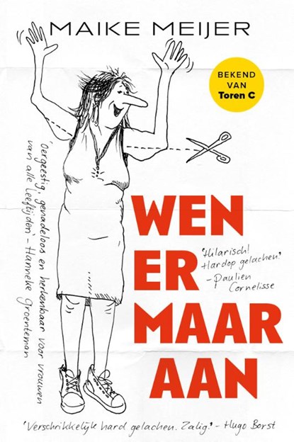 Wen er maar aan, Maike Meijer - Paperback - 9789083059808