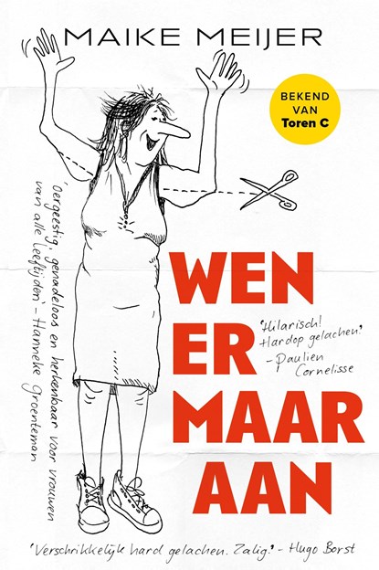 Wen er maar aan, Maike Meijer - Ebook - 9789083059815