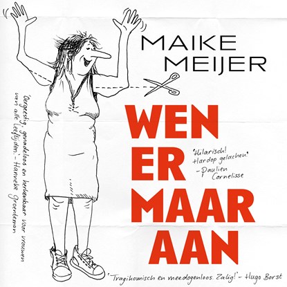 Wen er maar aan, Maike Meijer - Luisterboek MP3 - 9789083059822