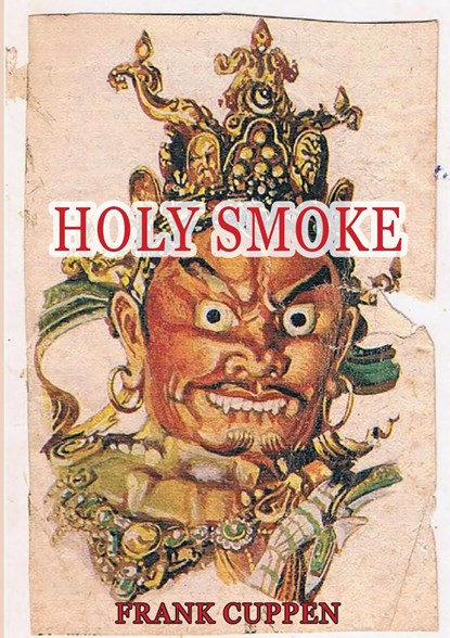 Holy Smoke, Frank Cuppen - Ebook - 9789083060811