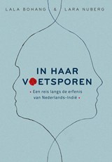 In haar voetsporen - Lara Nuberg ; Lala Bohang - 9789083063690