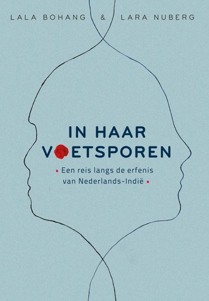 In haar voetsporen, Lara Nuberg ; Lala Bohang - Gebonden - 9789083063690