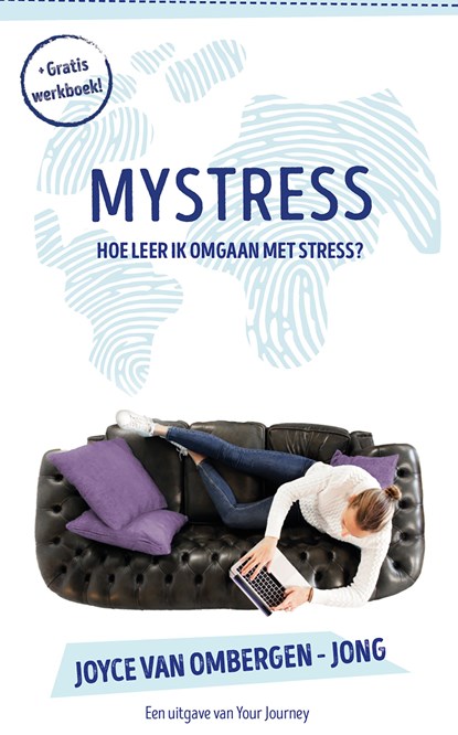 MYStress, Joyce van Ombergen-Jong - Ebook - 9789083064406