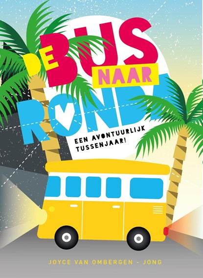 De bus naar Ronda, Joyce van Ombergen-Jong - Ebook - 9789083064499