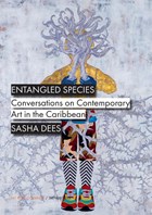 Entangled Species | Sasha Dees | 