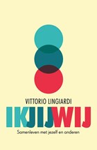 Ik, jij, wij | Vittorio Lingiardi | 