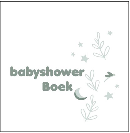 Babyshowerboek, Jacqueline Pieterson - Gebonden - 9789083067773