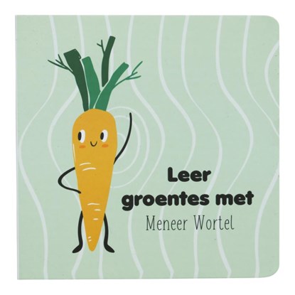 Leer groentes met meneer Wortel, Jacqueline Pieterson - Gebonden - 9789083067797