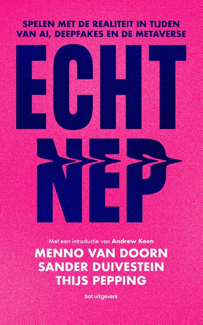 Echt Nep, Menno van Doorn ; Sander Duivestein ; Thijs Pepping - Ebook - 9789083069630