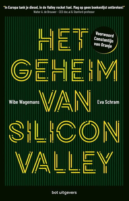 Het geheim van Silicon Valley, Wibe Wagemans ; Eva Schram - Ebook - 9789083069685