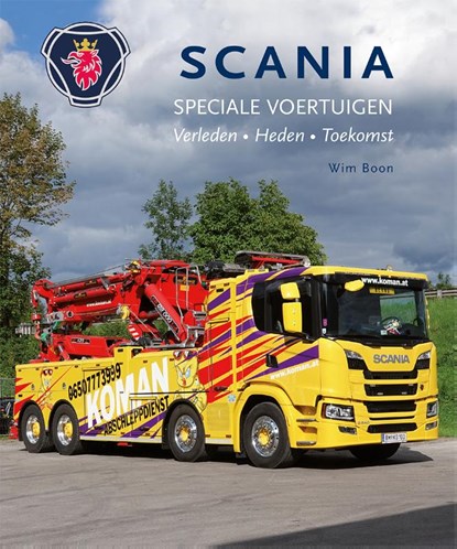 Scania - Speciale voertuigen, Wim Boon - Gebonden - 9789083070629