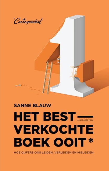 Het bestverkochte boek ooit (met deze titel), Sanne Blauw - Paperback - 9789083078984