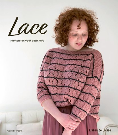 Lace, Alexa Boonstra - Paperback - 9789083079288