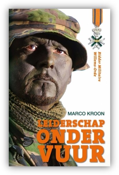 Leiderschap onder vuur, Marco Kroon - Paperback - 9789083079905