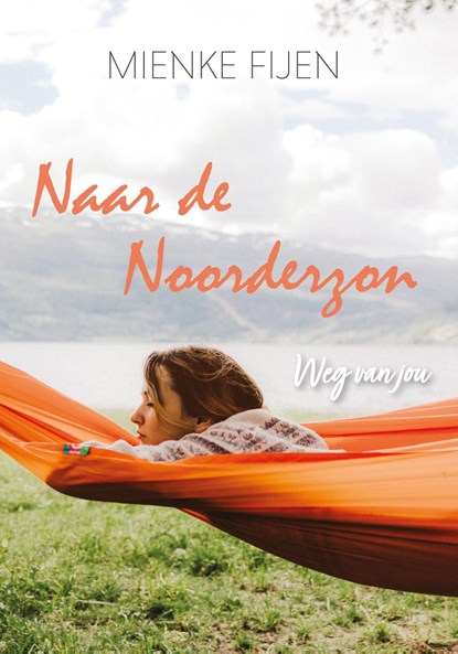 Naar de Noorderzon, Mienke Fijen - Ebook - 9789083081656