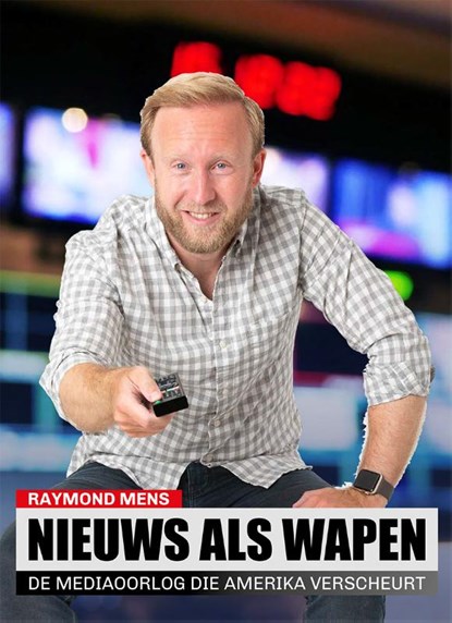Nieuws als wapen, Raymond Mens - Paperback - 9789083085975