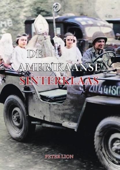 De Amerikaanse Sinterklaas, Peter Lion - Paperback - 9789083086095
