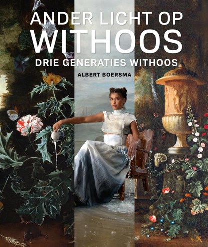 Ander licht op Withoos, Albert Boersma ; Miriam Kolk - Gebonden - 9789083087092