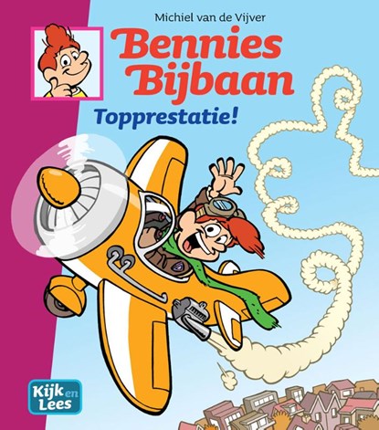 Bennies Bijbaan Topprestatie!, Michiel Van de Vijver - Gebonden Gebonden - 9789083088921