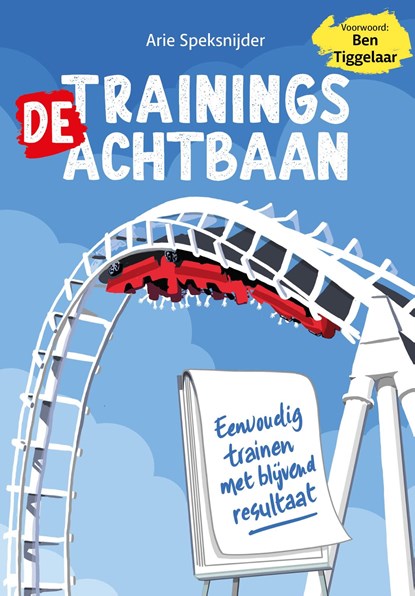 De Trainingsachtbaan, Arie Speksnijder - Ebook - 9789083089959