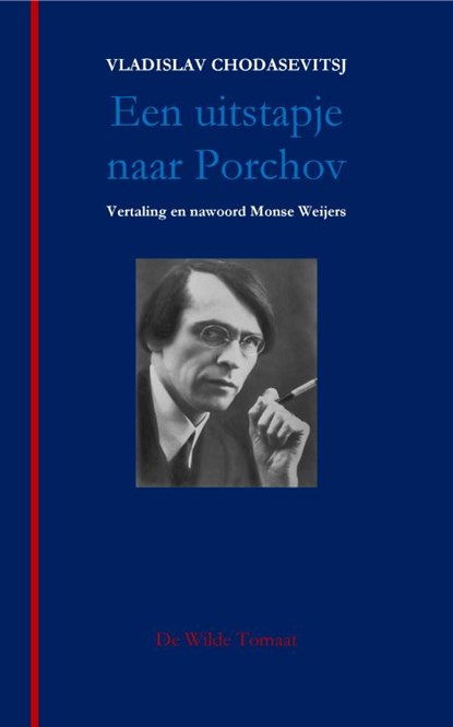 Het uitstapje naar Porchov, Vladislav Chodasevitsj - Paperback - 9789083091174