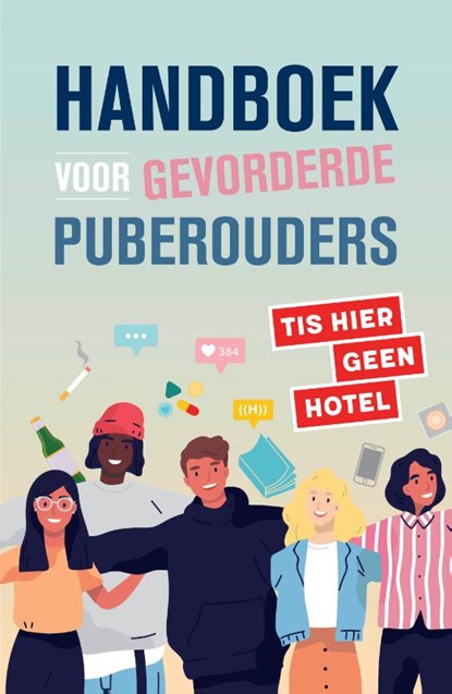 Handboek voor gevorderde puberouders, Martine de Vente ; Saskia Smith - Paperback - 9789083095080