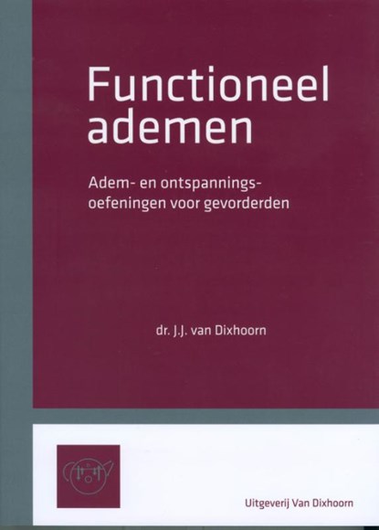 Functioneel ademen., dr. Jan J van Dixhoorn - Paperback - 9789083096018