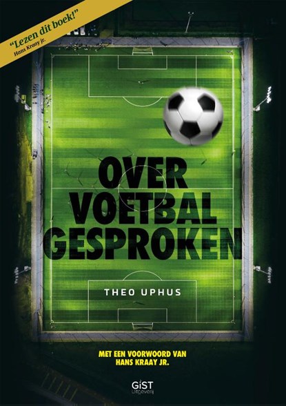 Over voetbal gesproken, Theo Uphus - Paperback - 9789083096100