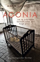 Agonia - Marja Boomstra - 9789083096506