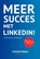 Meer succes met LinkedIn!, Corinne Keijzer - Paperback - 9789083096810