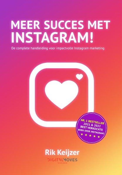 Meer succes met Instagram!, Rik Keijzer - Paperback - 9789083096841
