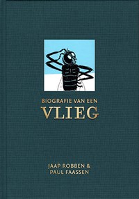Biografie van een vlieg | Jaap Robben | 
